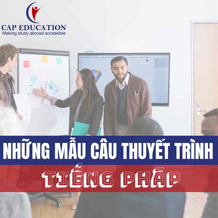 Những Mẫu Câu Thuyết Trình Tiếng Pháp