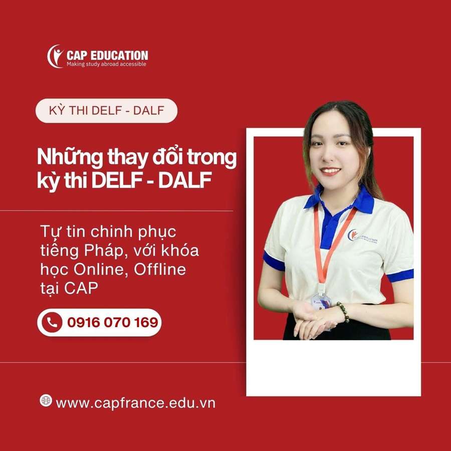 Những Thay Đổi Trong Kỳ Thi DELF Và DALF Từ Năm 2020