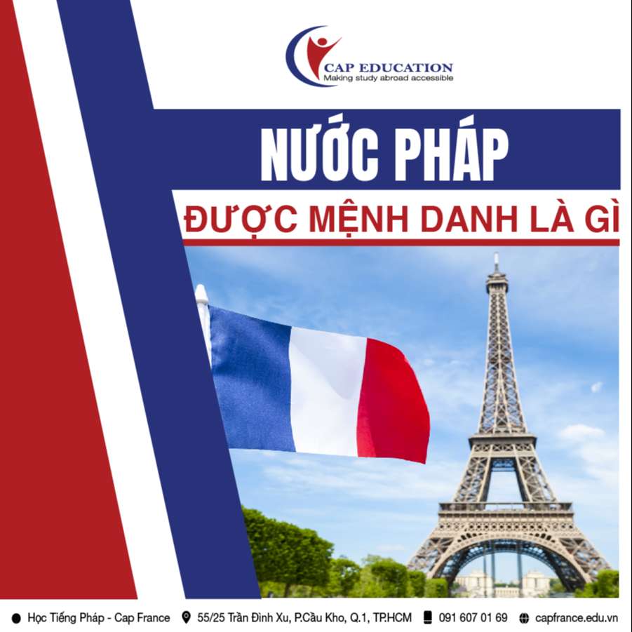 Hình ảnh minh họa Nước Pháp Được Mệnh Danh Là Gì