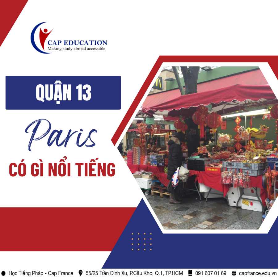 Hình ảnh minh họa Quận 13 Tại Paris Có Gì Nổi Tiếng