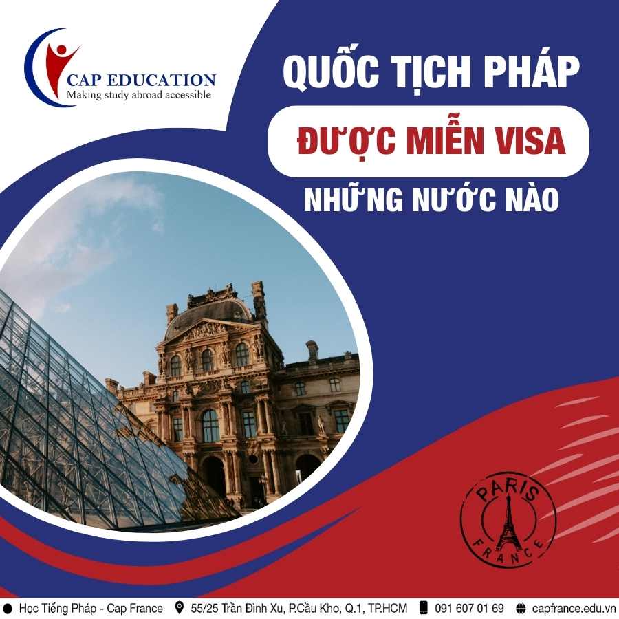 Hình ảnh minh họa Quốc Tịch Pháp Được Miễn Visa Những Nước Nào