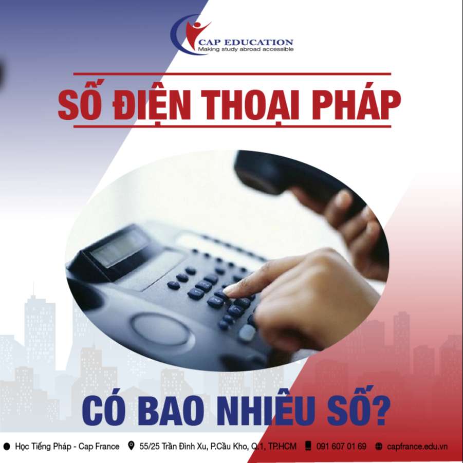Hình ảnh minh họa Số Điện Thoại Pháp Có Bao Nhiêu Số