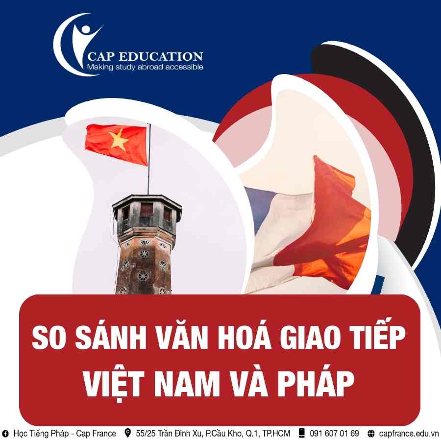 Hình ảnh minh họa So Sánh Văn Hóa Giao Tiếp Của Việt Nam Và Pháp