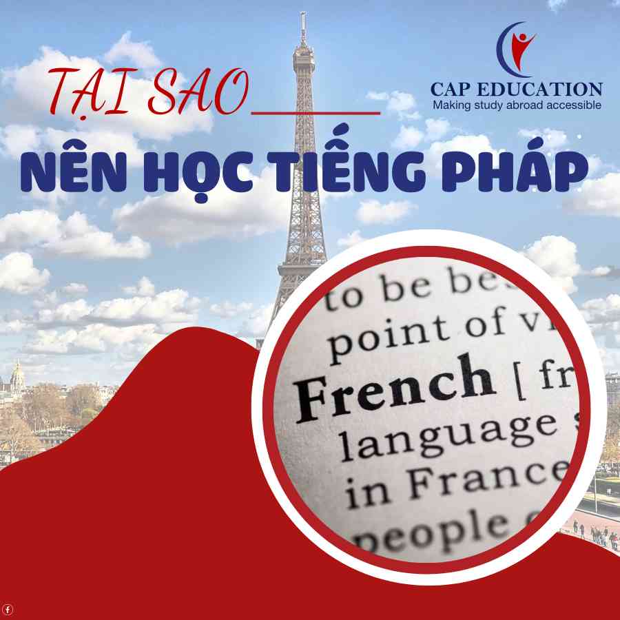 Tại Sao Nên Học Tiếng Pháp