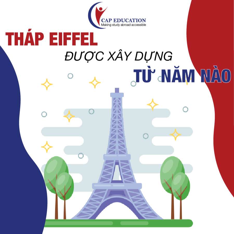 Hình ảnh minh họa Tháp Eiffel Được Xây Dựng Vào Năm Nào