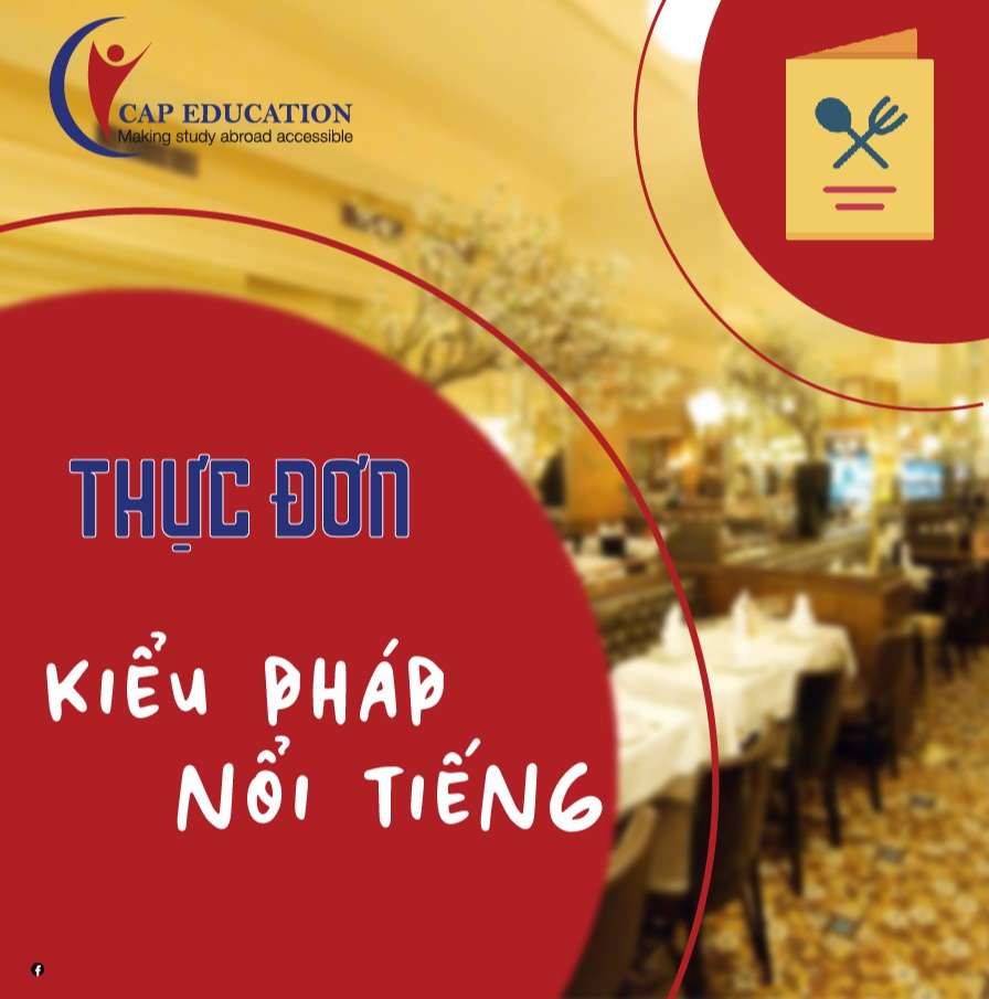 Hình ảnh minh họa Thực Đơn Kiểu Pháp Nổi Tiếng