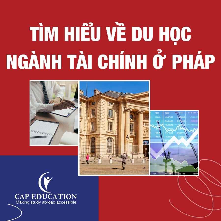 Hình ảnh minh họa Tìm Hiểu Về Du Học Ngành Tài Chính Ở Pháp