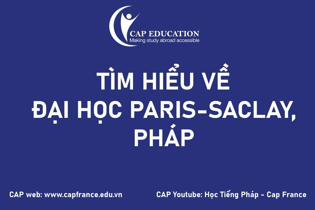 Hình ảnh minh họa Tìm Hiểu Về Đại Học Paris Saclay