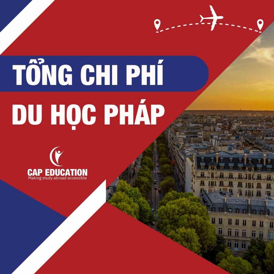 Hình ảnh minh họa Tổng Chi Phí Du Học Pháp