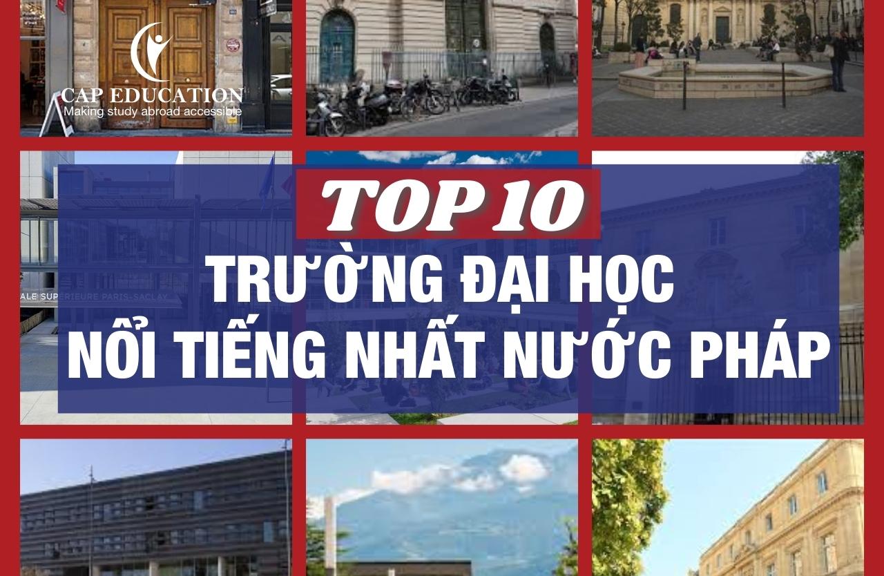 Hình ảnh minh họa Top 10 Trường Đại Học Nổi Tiếng Nhất Nước Pháp