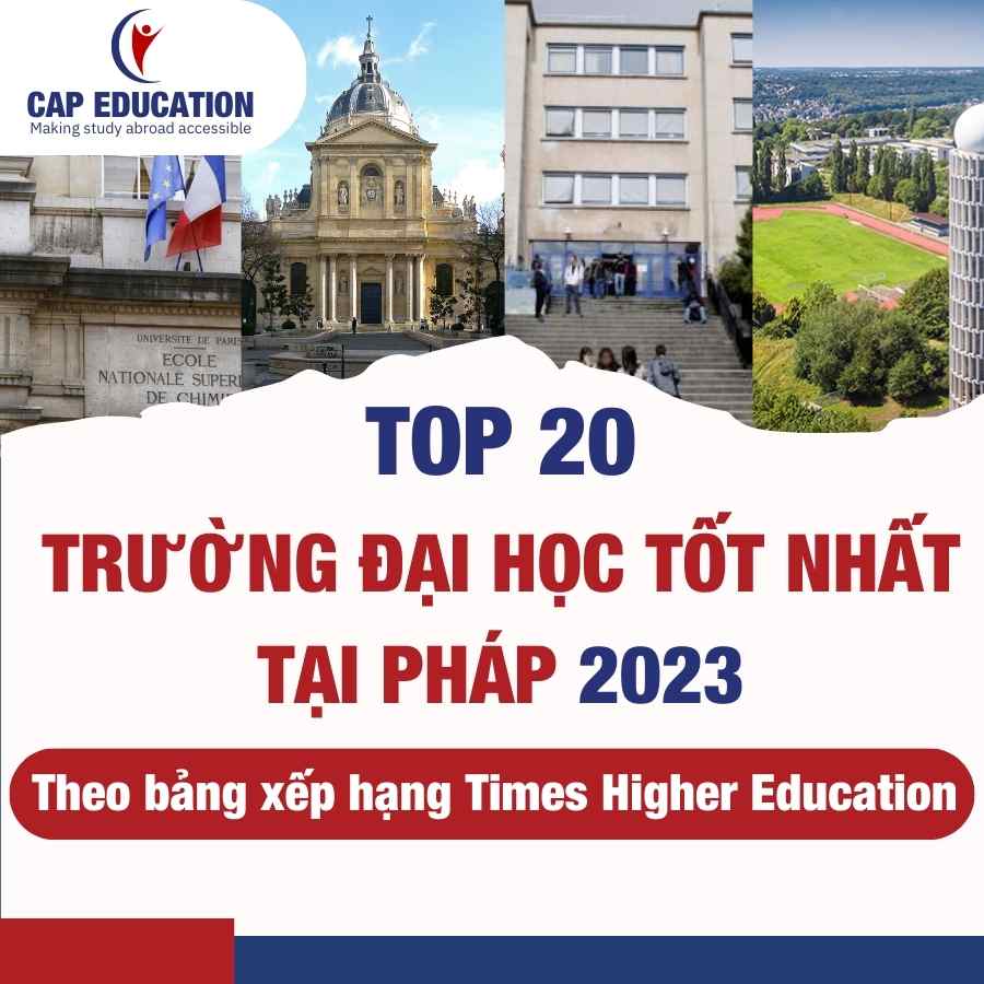 Hình ảnh minh họa TOP 20 Trường Đại Học Tốt Nhất Tại Pháp 2023 Theo Bảng Xếp Hạng Times Higher Education