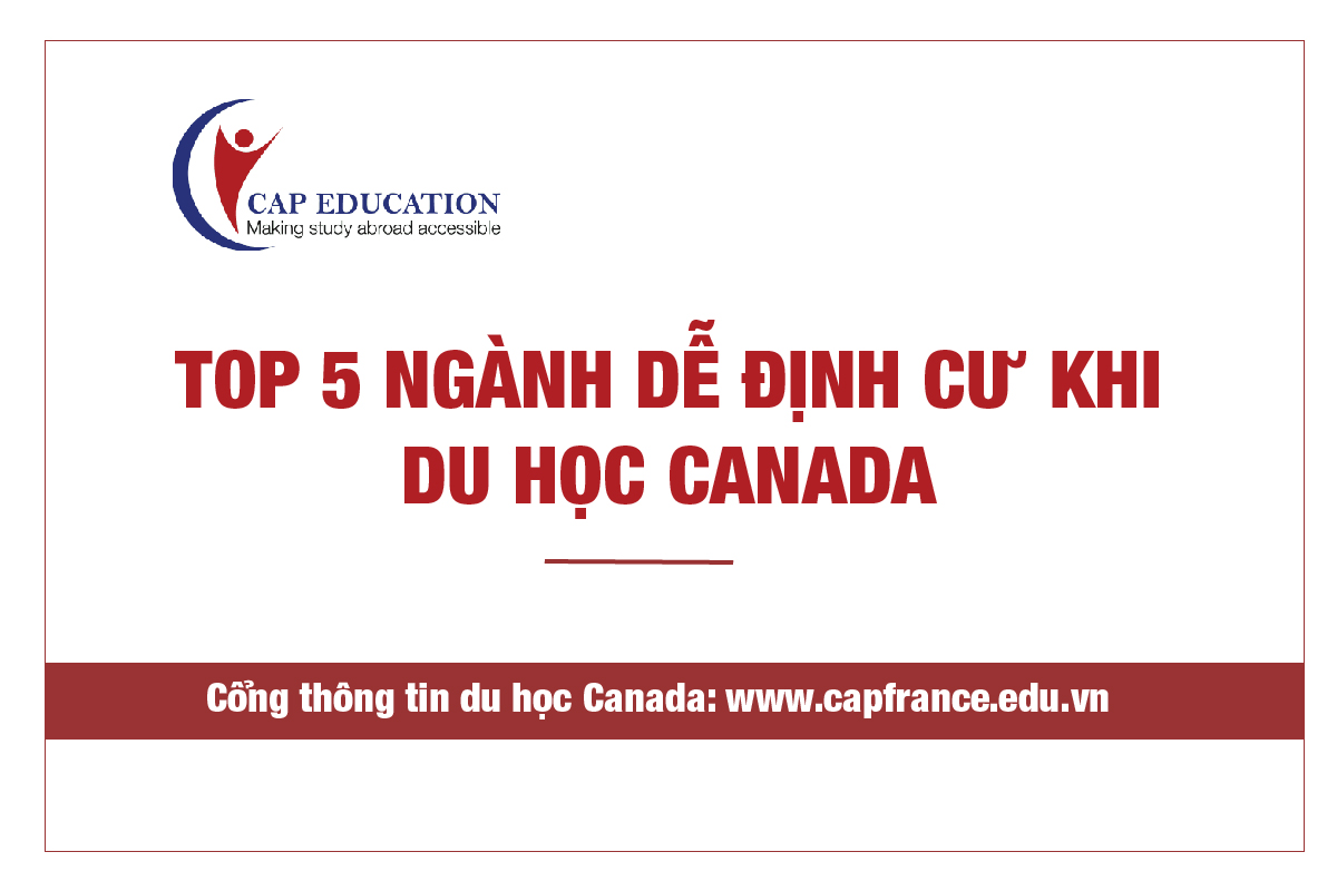 Hình ảnh minh họa Du Học Canada Ngành Nào Dễ Định Cư