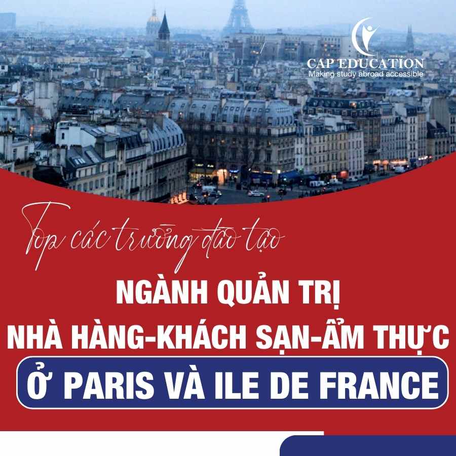Hình ảnh minh họa Top Các Trường Đào Tạo Ngành Quản Trị Nhà Hàng Khách Sạn Ẩm Thực Ở Paris Và Ile De france