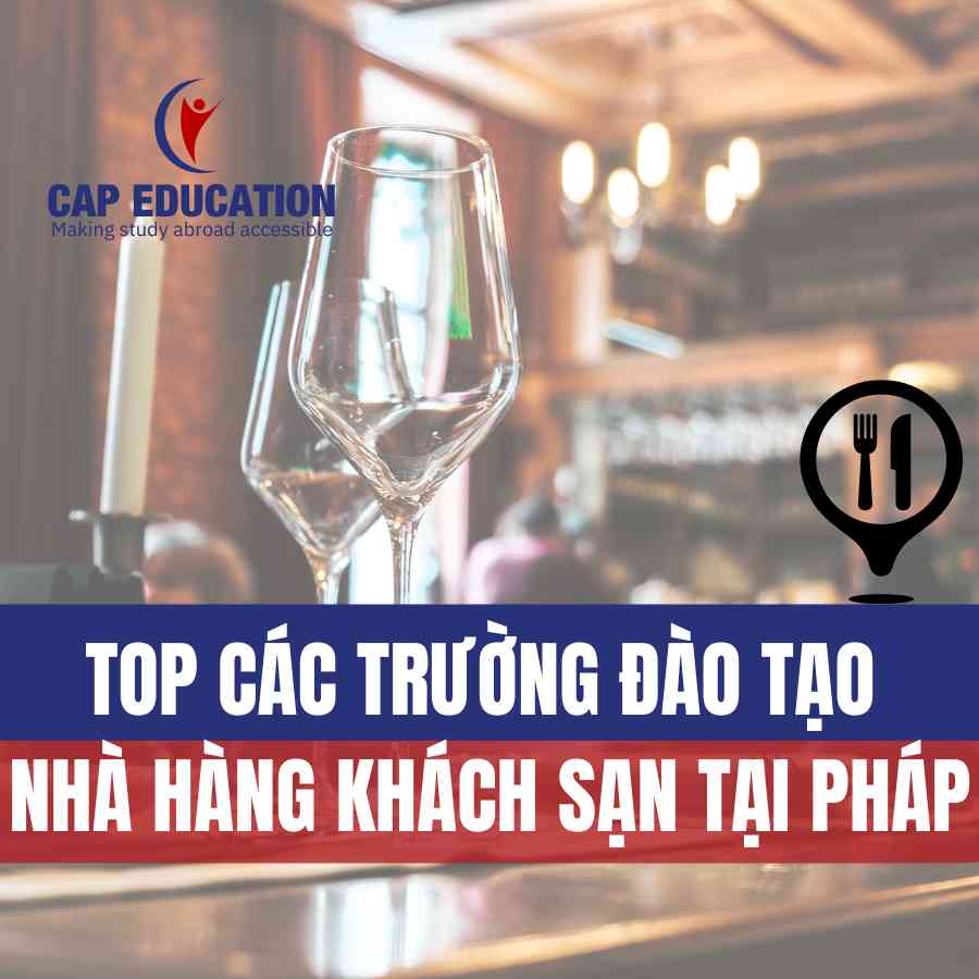 Hình ảnh minh họa Top Các Trường Đào Tạo Nhà Hàng Khách Sạn Tại Pháp
