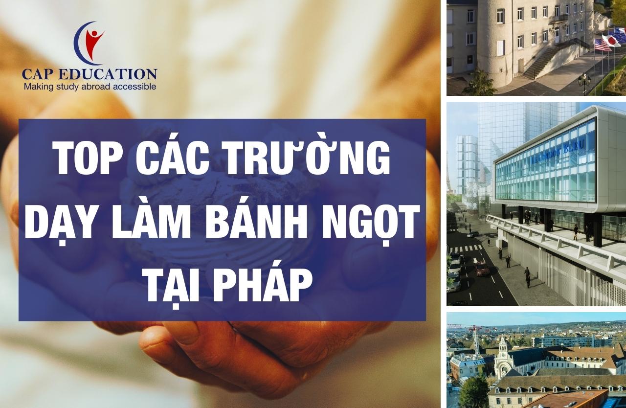 Hình ảnh minh họa Top Các Trường Dạy Làm Bánh Ngọt Tại Pháp