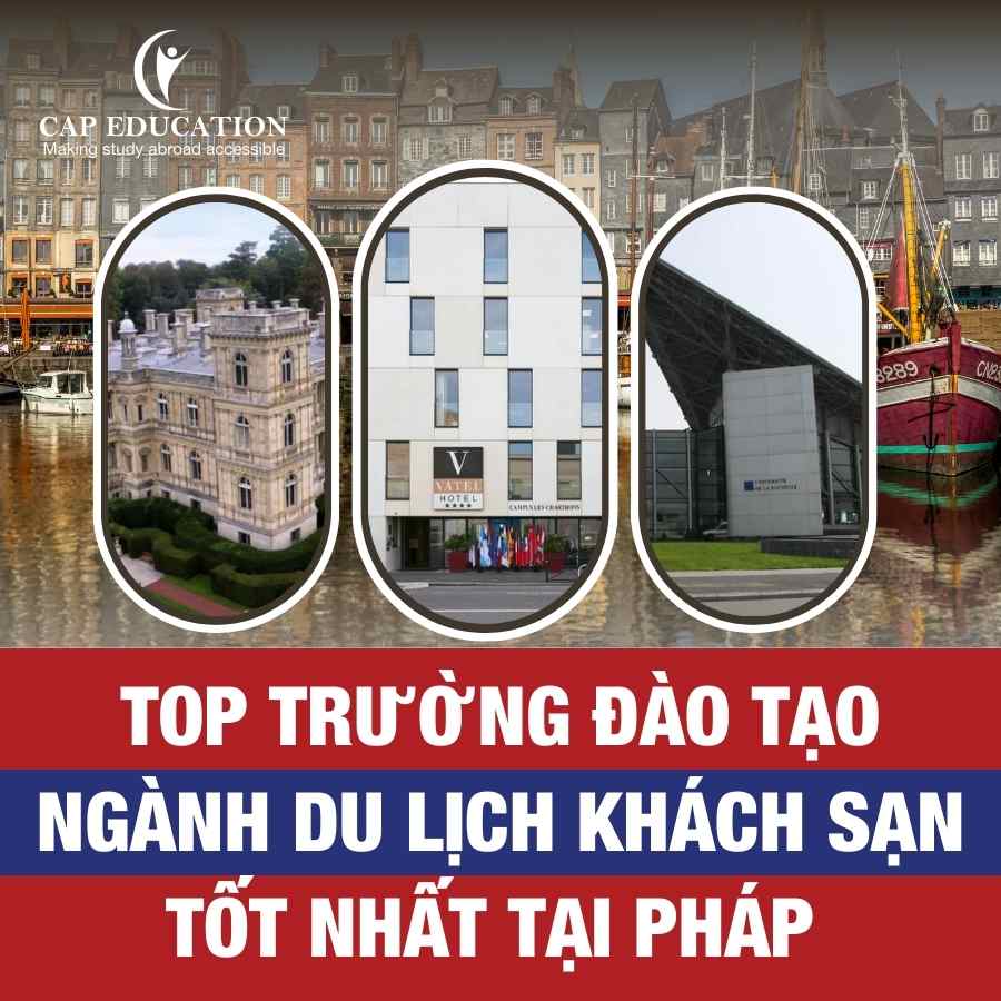 Hình ảnh minh họa Top Trường Đào Tạo Ngành Du Lịch Khách Sạn Tốt Nhất Tại Pháp