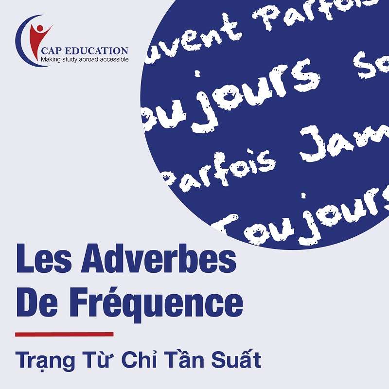 Trạng Từ Chỉ Tần Suất Trong Tiếng Pháp
