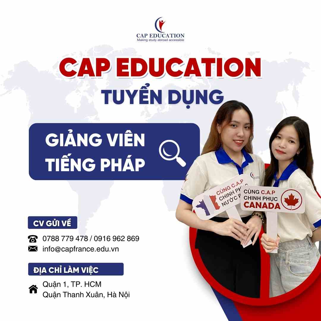 Tuyển Dụng Vị Trí Giảng Viên Tiếng Pháp Năm 2024