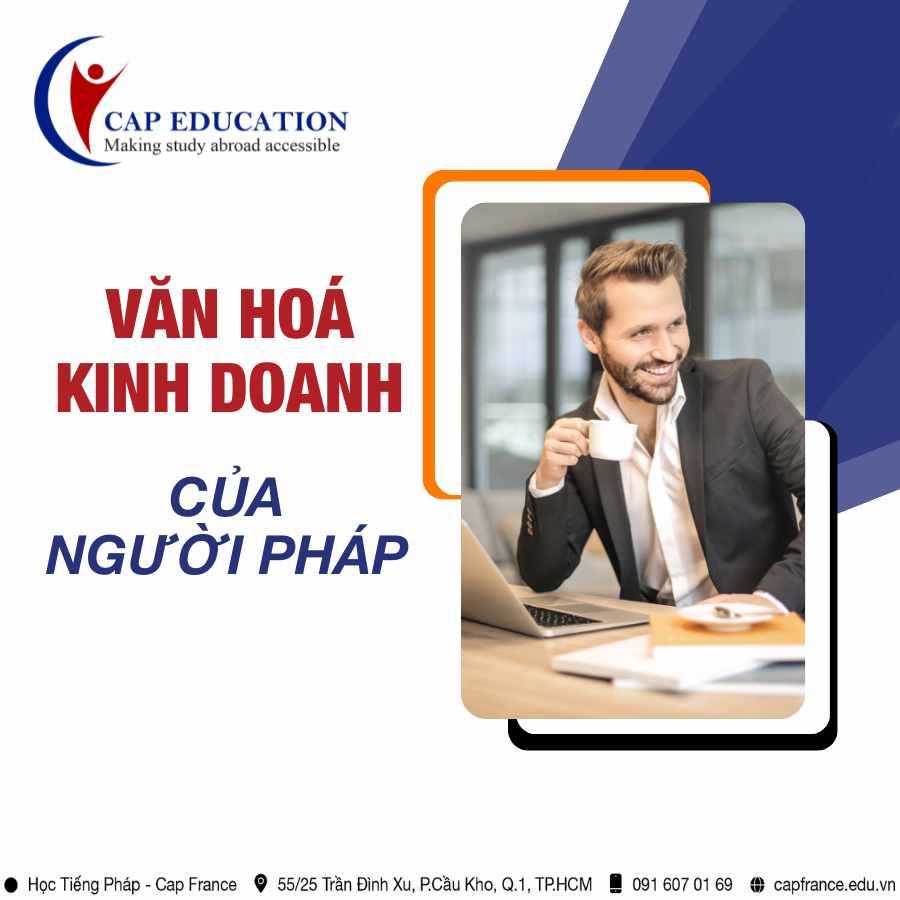 Hình ảnh minh họa Văn Hóa Kinh Doanh Của Pháp