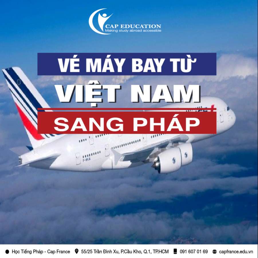 Hình ảnh minh họa Vé Máy Bay Từ Việt Nam Sang Pháp