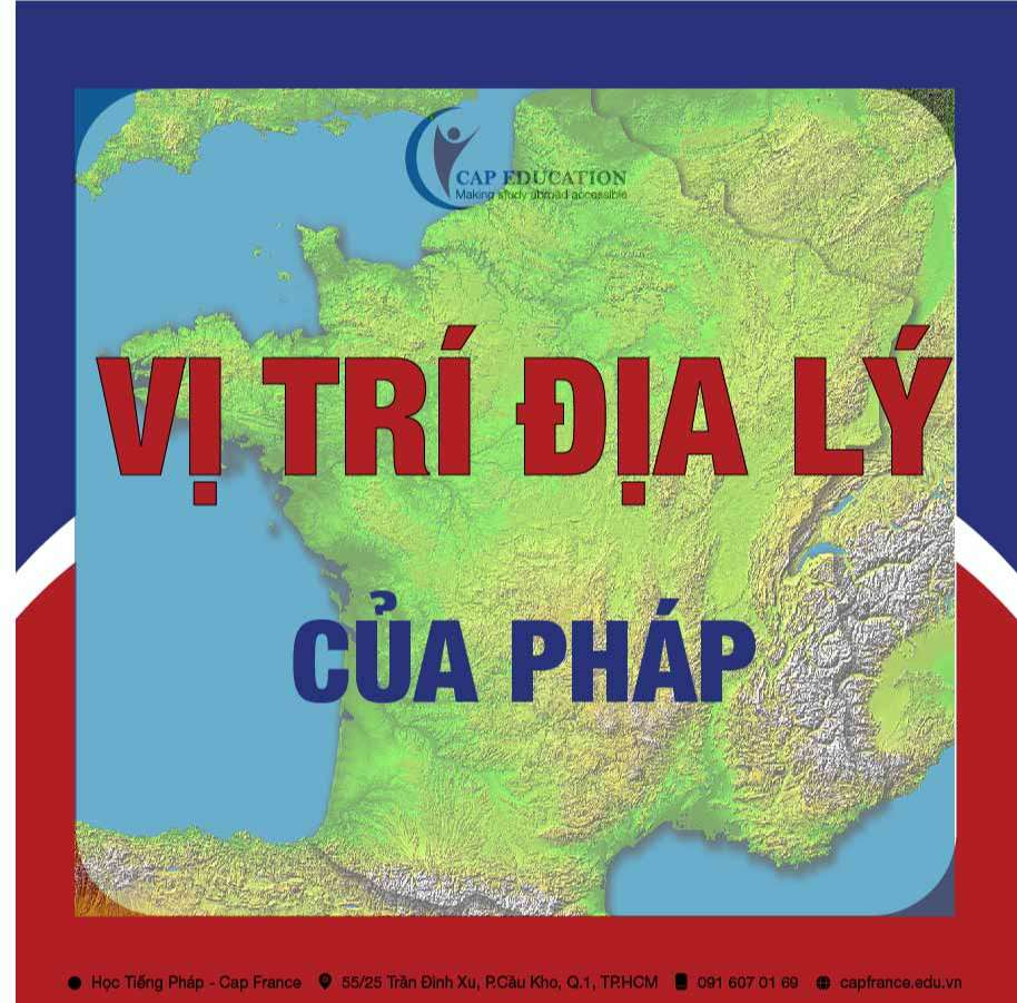 Hình ảnh minh họa Vị Trí Địa Lý Của Pháp