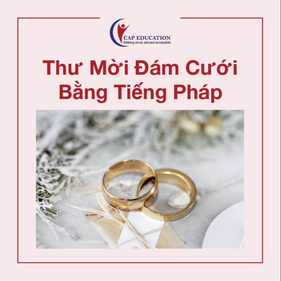 Viết Thư Mời Đám Cưới Bằng Tiếng Pháp