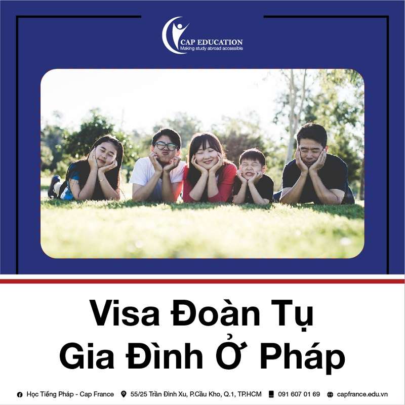 Hình ảnh minh họa Visa Đoàn Tụ Gia Đình Ở Pháp