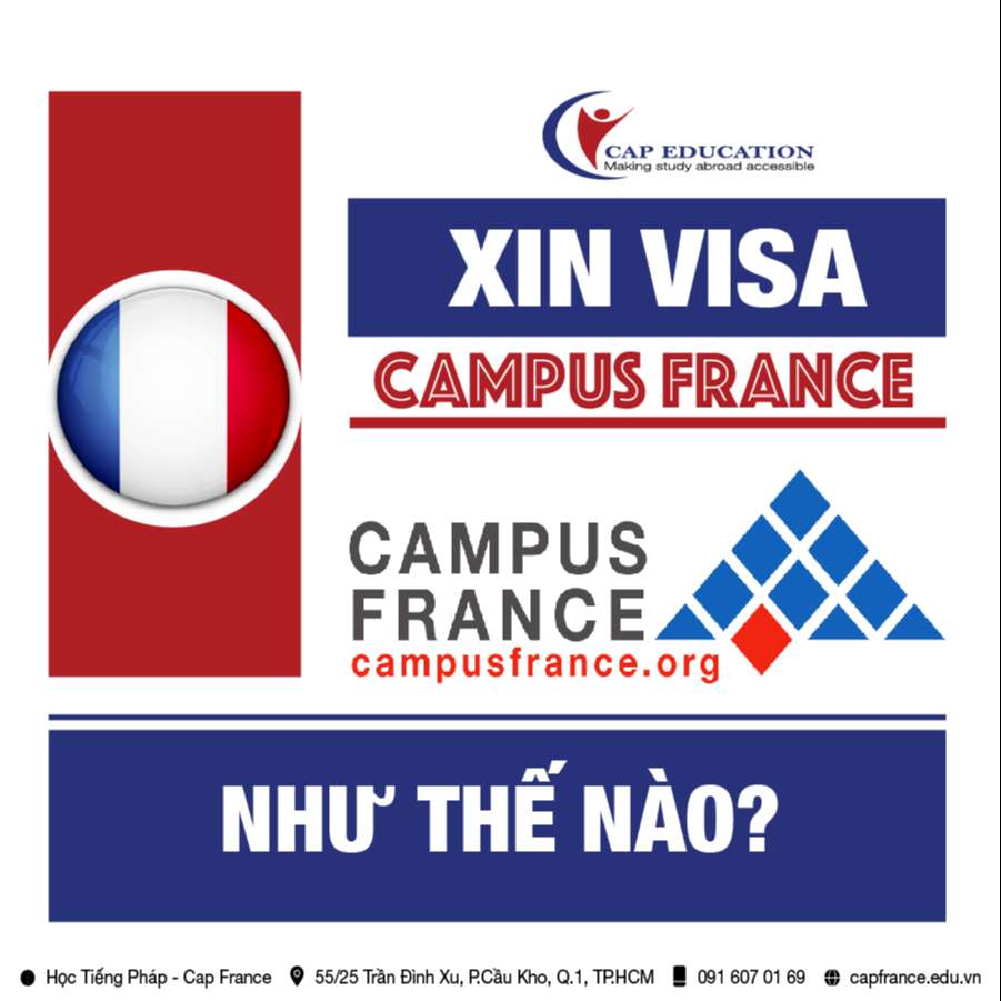 Hình ảnh minh họa Xin Visa Campus France Như Thế Nào
