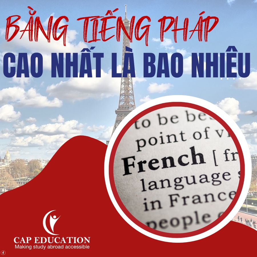 Bằng Tiếng Pháp Cao Nhất Là Bao Nhiêu