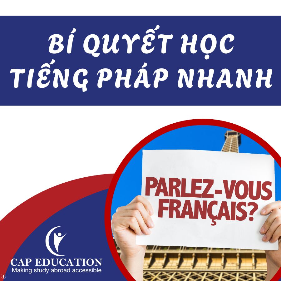 Bí Quyết Học Tiếng Pháp Nhanh