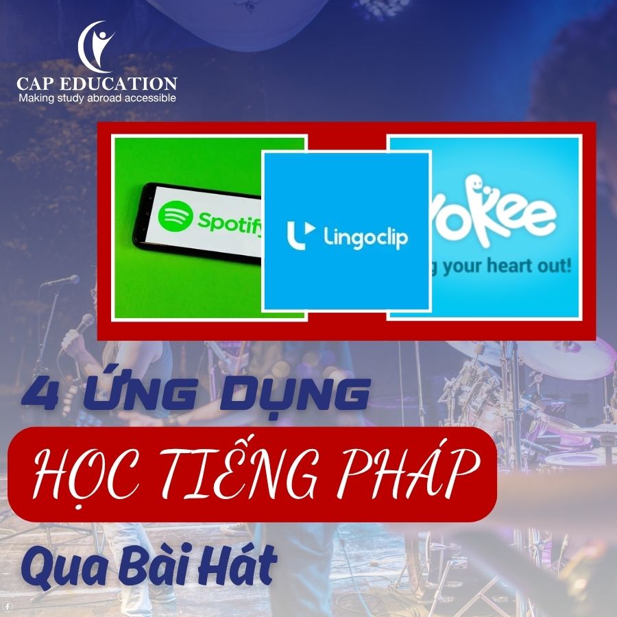 4 Ứng Dụng Học Tiếng Pháp Qua Bài Hát