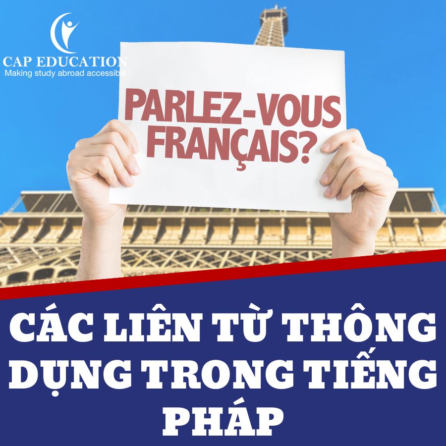Các Liên Từ Thông Dụng Trong Tiếng Pháp