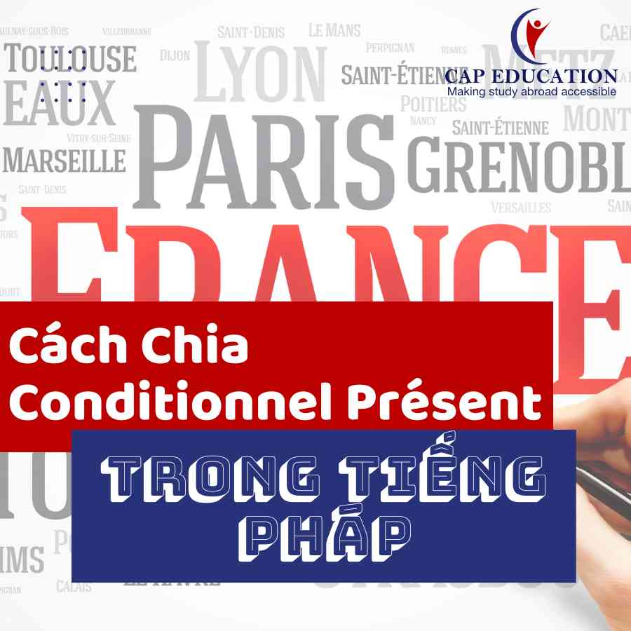 Cách Chia Conditionnel Présent Trong Tiếng Pháp