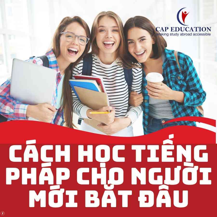 Học Tiếng Pháp Cho Người Mới Bắt Đầu