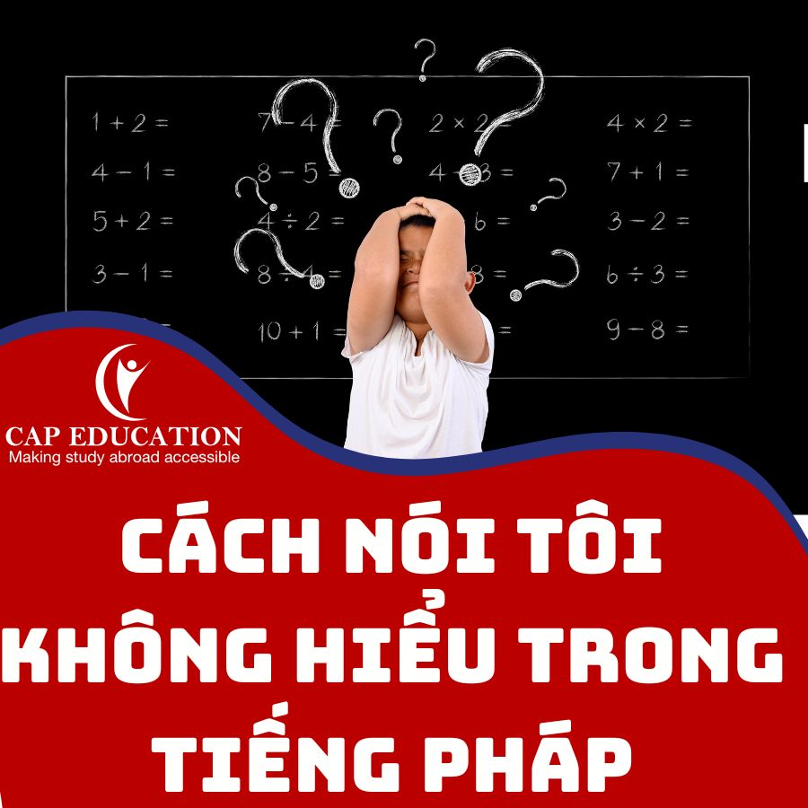 Cách Nói Tôi Không Hiểu Trong Tiếng Pháp