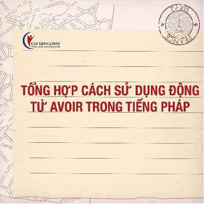 Động Từ Avoir Trong Tiếng Pháp
