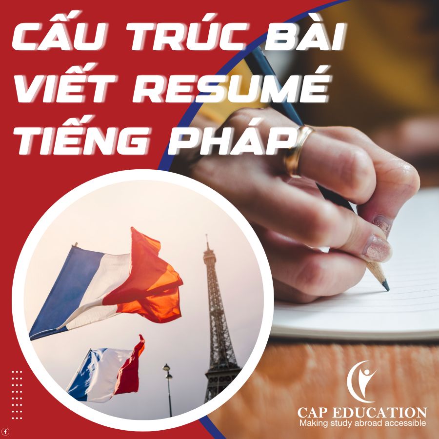 Cấu Trúc Bài Viết Resumé Tiếng Pháp