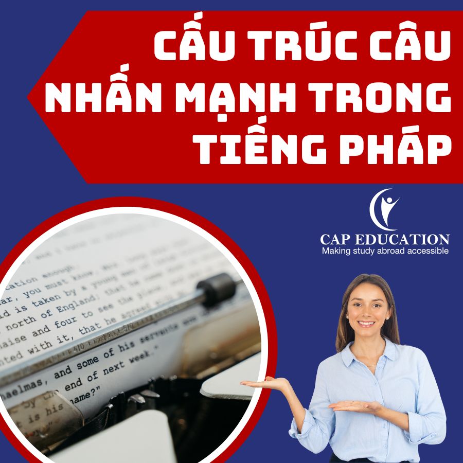 Cấu Trúc Câu Nhấn Mạnh Trong Tiếng Pháp