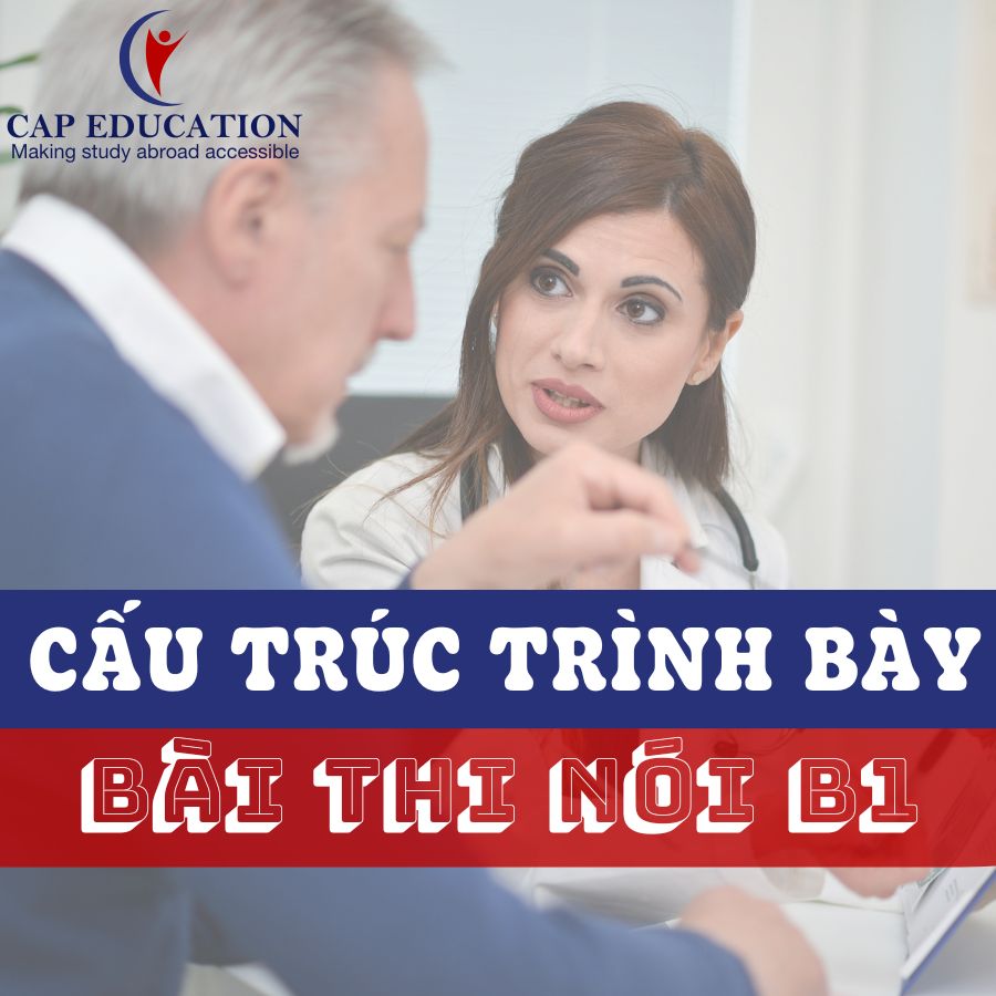 Cấu Trúc Trình Bày Bài Thi Nói B1