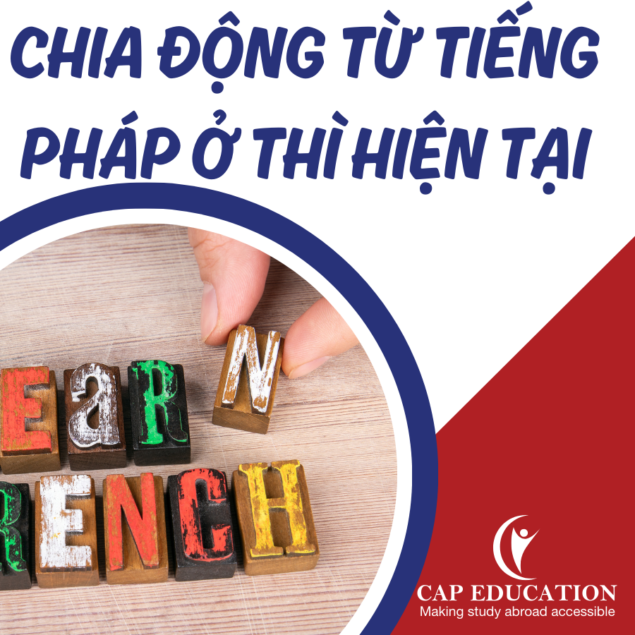 Chia Động Từ Tiếng Pháp Ở Thì Hiện Tại