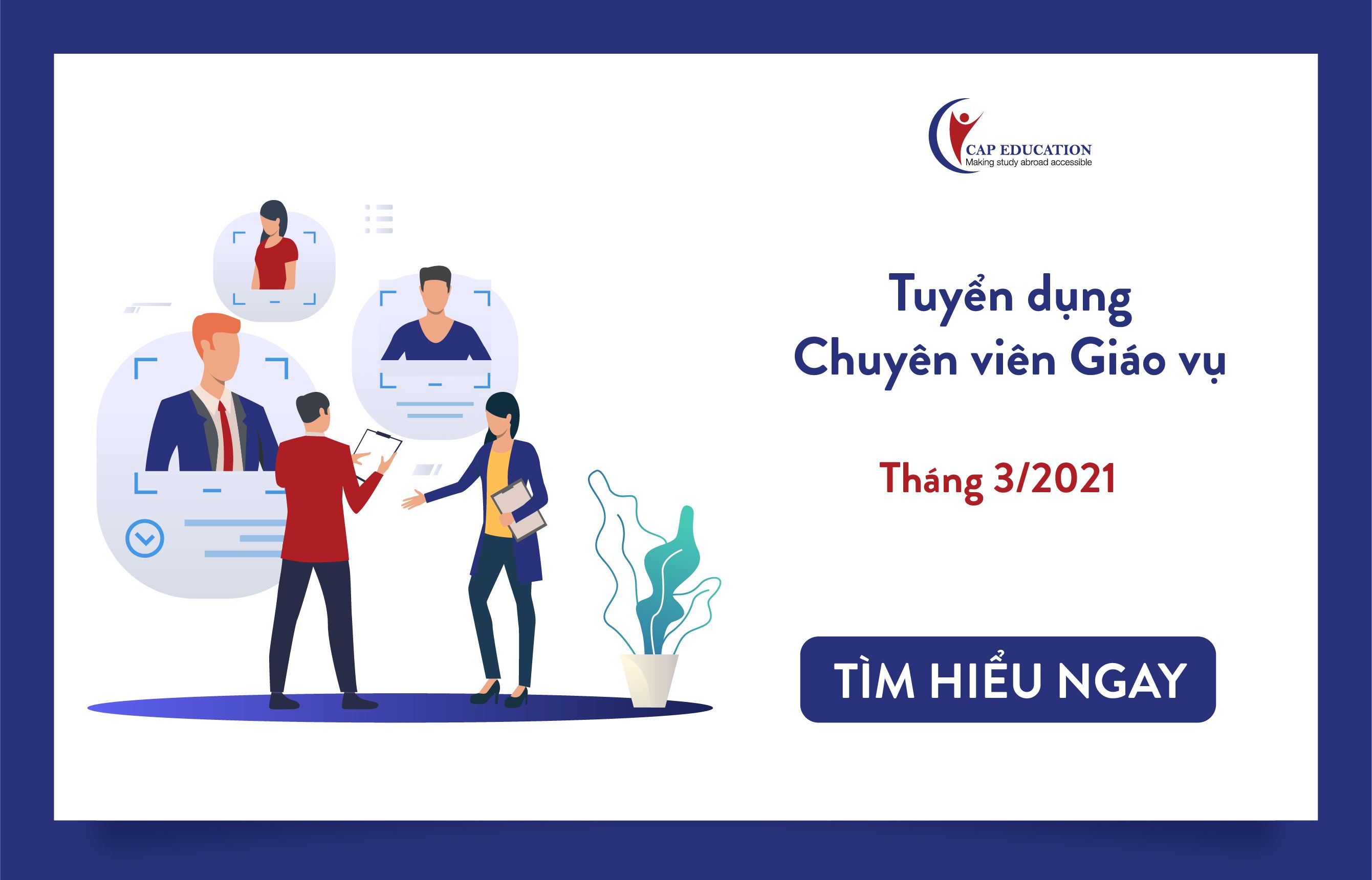Tuyển Dụng Chuyên Viên Giáo Vụ 3/2021