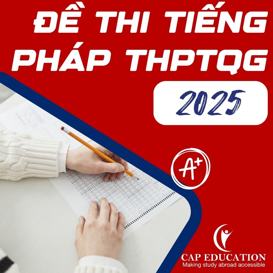 Đề Thi Tiếng Pháp THPTQG 2025