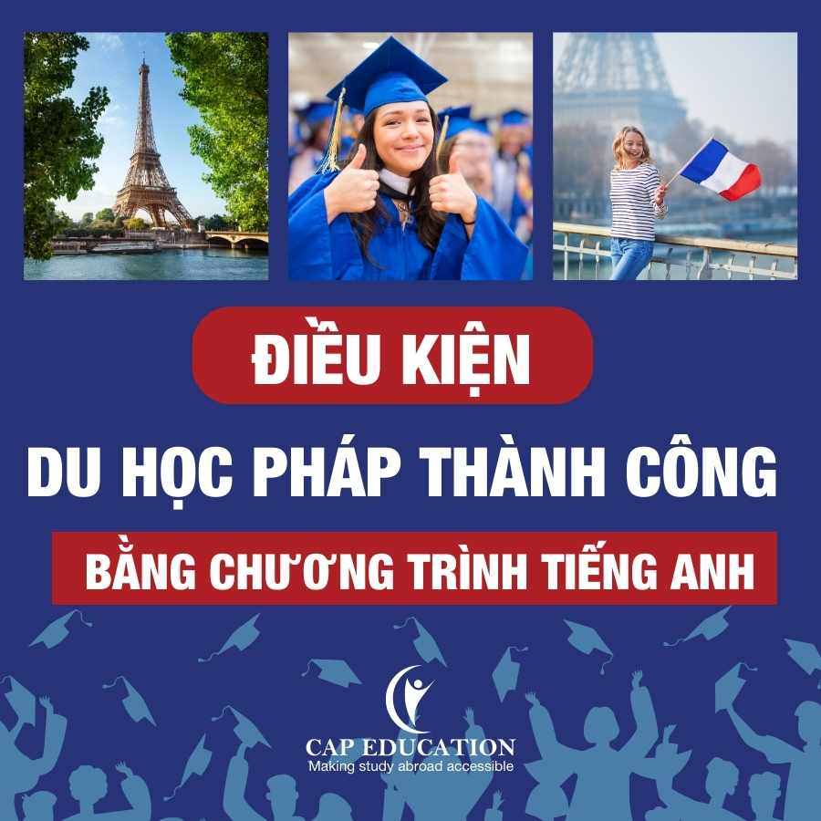 Hình ảnh minh họa Điều Kiện Để Du Học Pháp Thành Công Bằng Chương Trình Tiếng Anh