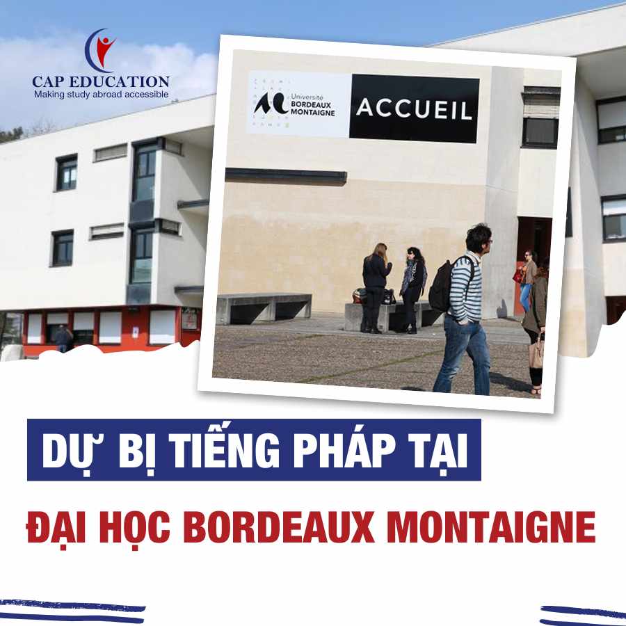 Hình ảnh minh họa Dự Bị Tiếng Pháp Tại Đại Học Bordeaux Montaigne