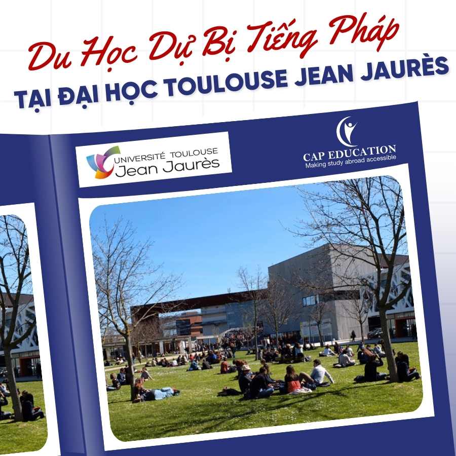 Hình ảnh minh họa Du Học Dự Bị Tiếng Pháp Tại Đại Học Toulouse Jean Jaurès
