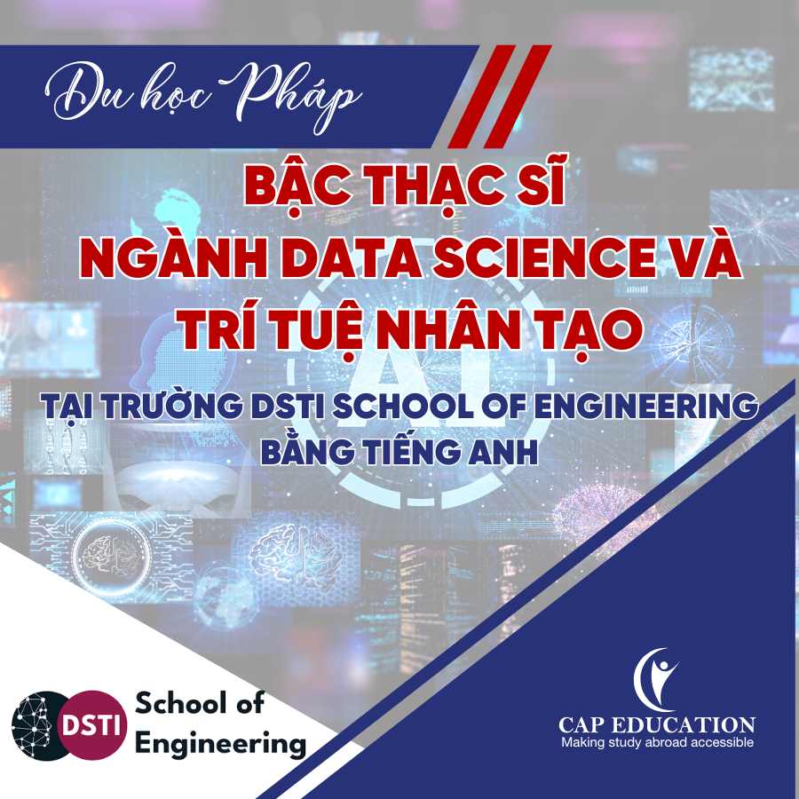 Hình ảnh minh họa Du Học Pháp Bậc Thạc Sĩ Ngành Data Science Và Trí Tuệ Nhân Tạo Tại Trường DSTI School Of Engineering Bằng Tiếng Anh