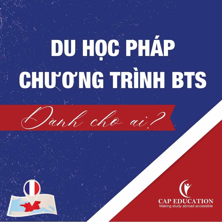 Hình ảnh minh họa Du Học Pháp Chương Trình BTS Dành Cho Ai?