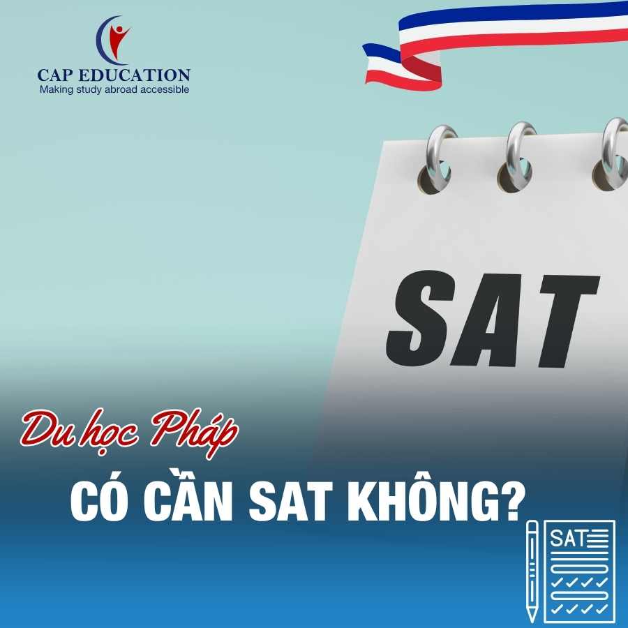 Hình ảnh minh họa Du Học Pháp Có Cần SAT Không