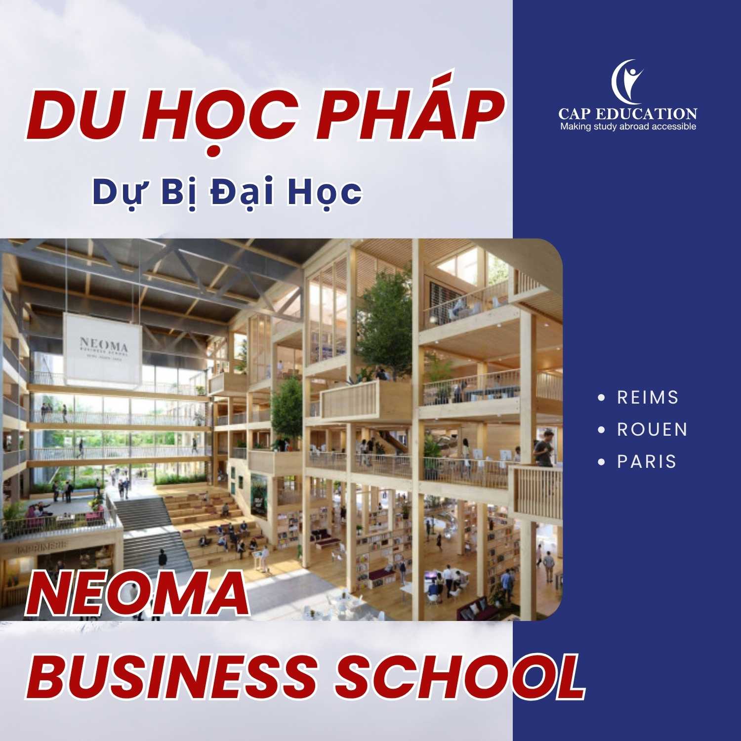Hình ảnh minh họa Du Học Pháp Dự Bị Đại Học Classes Internationales Tại NEOMA Business School