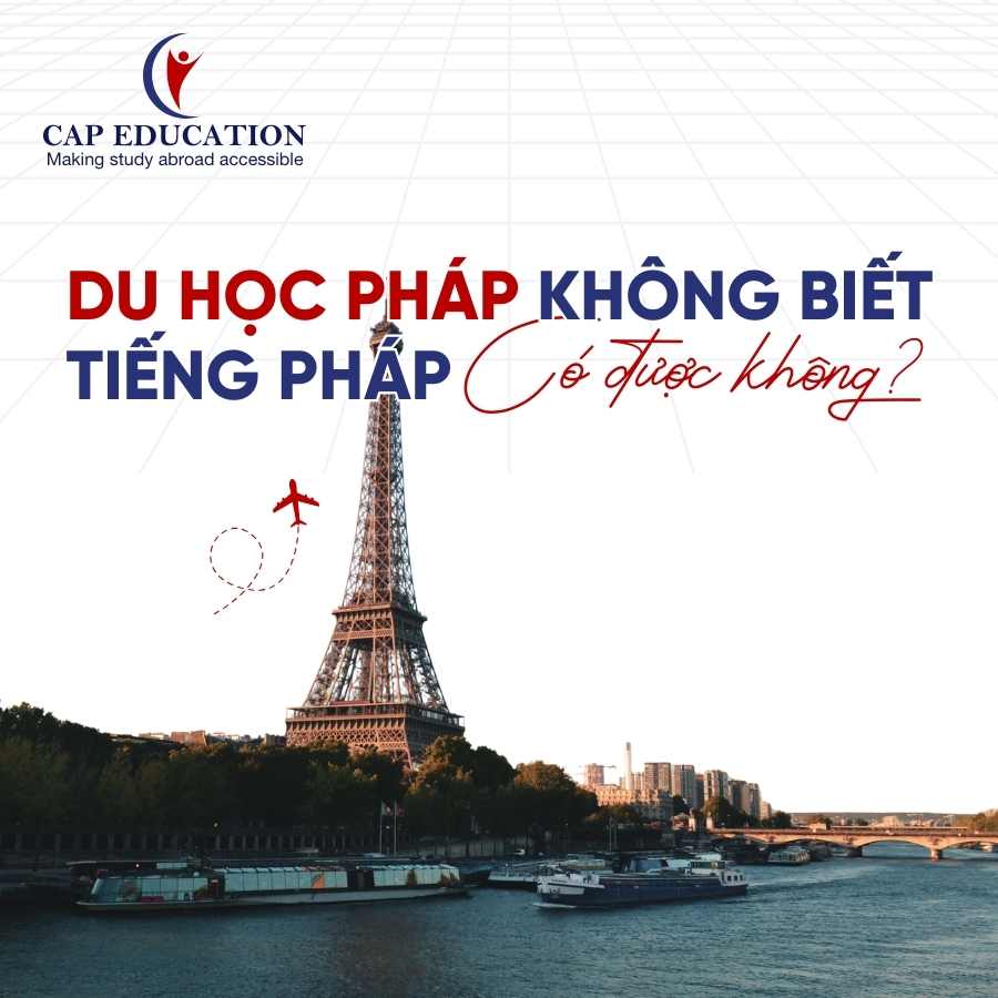 Hình ảnh minh họa Du Học Pháp Không Biết Tiếng Pháp Có Được Không